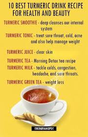10 Best Turmeric Drink Recipe For Health Beauty Turmeric Drink Detox Tea Recipe Health Food