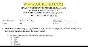 Berilah tanda silang x pada huruf a b c atau d di depan jawaban yang benar. Soal Jawaban Pat Bahasa Jawa Kelas 4 Semester 2 Tahun 2021 Info Pendidikan Terbaru