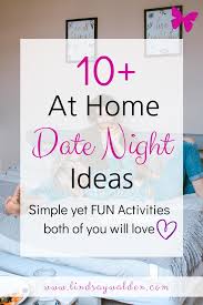 We have lots of videos from trips we took as a couple, and we never get tired of watching them on tv! Why Date Night Is So Important Some Stay At Home Date Night Ideas Lindsay Walden