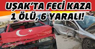 377 kişinin mal varlıkları donduruldu: Usak Ta Trafik Kazasi 1 Olu 6 Yarali