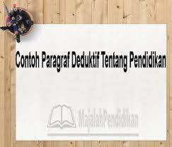 Penalaran induktif dan deduktif dalam matematika. Contoh Paragraf Deduktif Pendidikan Pengertian Dan Contoh
