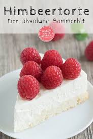 Beste Himbeertorte Mit Schmand Backen Macht Glucklich Rezept Kuchen Ohne Backen Backen Einfacher Nachtisch