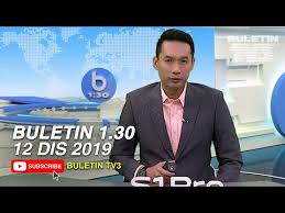 Buletin 1 30 2019 Khamis 12 Disember Youtube