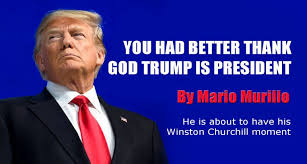 YOU BETTER THANK GOD TRUMP IS PRESIDENT - Mario Murillo Ministries -  OpenHeaven.com