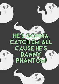 When it didnt quite work his. Danny Phantom Theme Song Nickelodeon Dannyphantom Wallpapers Lyricwallpapers Lyrics Oldnickshows Danny Phantom Dan Phantom Danny Phantom Theme Song