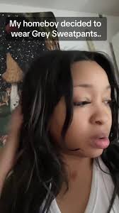 When The New Patient Comes in Wearing Gray Sweatpants