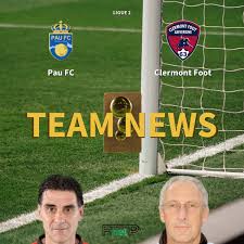 Последние твиты от clermont foot 63 (@clermontfoot). Ligue 2 News Pau Fc Vs Clermont Foot Confirmed Line Ups