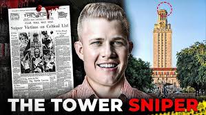 1966 UT Tower Shooting & Charles Whitman