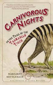 Puedes establecer el nivel de 1 a 10, de. Carnivorous Nights On The Trail Of The Tasmanian Tiger English Edition Ebook Mittelbach Margaret Crewdson Michael Rockman Alexis Amazon Fr