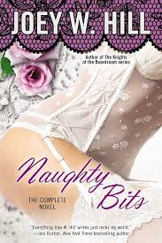 Naughty Bits: Hill, Joey W.: 9780425276433: Amazon.com: Books