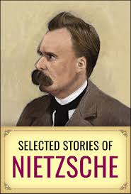 Selected Short Stories of Nietzsche eBook by Friedrich Nietzsche