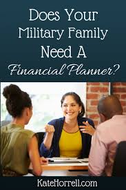 When Should A Military Member Hire A Financial Planner Financial Planner Military Spouse Resources Military Spouse