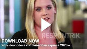 Namun karena menawarkan kemudahan, tidak jarang netizen hanya. Xnxvideocodecs Com American Express 2020w In 2021 Expressions Videos Bokeh American Express
