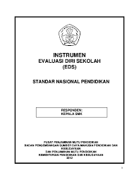 Sejak memasuki tahun pelajaran 2006/2007dengan bergantian kepala sekolah yang. Pdf Instrumen Evaluasi Diri Sekolah Eds Standar Nasional Pendidikan Deessy Syyam Academia Edu