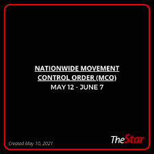 June 7th 2021 is on a monday. Pm Whole Country Under Mco From May 12 June 7 The Star