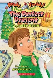 The Perfect Present (Ready, Freddy!, #18) by Abby Klein