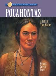 Pocahontas: A Life In Two Worlds book by Victoria Garrett Jones