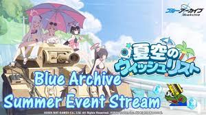 Blue Archive Summer Event stream! - YouTube