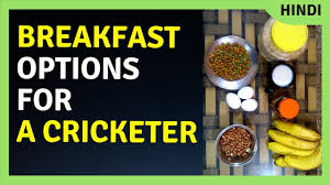 best diet for cricketers