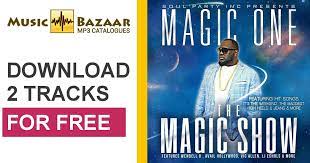 Get magic sounds from soundsnap, the leading sound library for unlimited sfx downloads. The Magic Show Magic One Mp3 Buy Full Tracklist