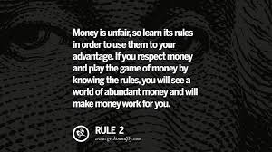 There's nothing like an inspirational money quote that makes you laugh! 10 Golden Rules On Money 20 Inspiring Quotes About Money