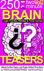 There are two ducks in front of a duck, two ducks behind a duck and a duck in the middle. Volume 2 250 2 Minute Brain Teasers Logic Puzzles Riddles Trivia Games Ebook By Teresa Marek 1230004423331 Rakuten Kobo United States