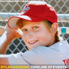 Dylan Redwine: Timeline of Events