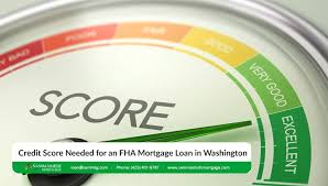 What credit score do i need for an fha loan. Credit Score Needed For Fha Mortgage Loan In Washington State