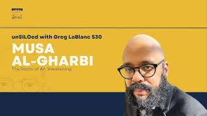 530. The Roots of An ‘Awokening’ with Musa al-Gharbi