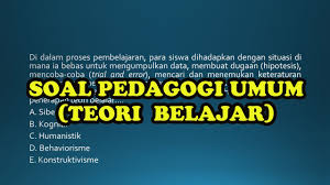 Tokoh teori belajar humanistik 1. Soal Latihan Pedagogik Umum Teori Belajar Youtube