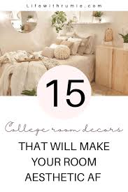 Hello hearters, today i am going to share some tips on how to make your room aesthetically pleasing in 5 major inexpensive ways. Dorm Room Decor Ideas That Will Make Your Room Aesthetic Life With Rumie