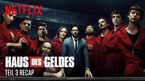 was passierte in teil 3 haus des geldes recap netflix youtube