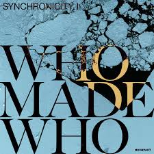 An apparently meaningful coincidence in time of two or more similar or identical events. Pre Order Whomadewho Synchronicity I Kompakt