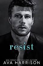 Resist By Ava Harrison
