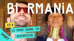 SHORT 4 BIRMANIA: Le prime donne con i superpoteri
