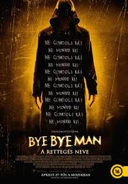 A remulet haza teljes fil a videókat megnézheted vagy akár le is töltheted, a letöltés nagyon egyszerű, és a legtöbb készüléken működik. Bye Bye Man A Retteges Neve