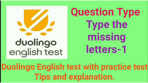 Duolingo English Test Explanation Tips And Test Question Type The Missing Letters 1 2 Youtube