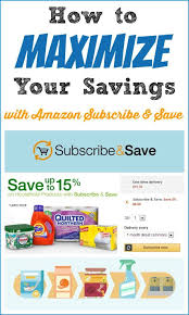 How To Maximize Your Savings With Amazon Subscribe And Save The Coupon Project Amazon Subscribe And Save Managing Your Money Frugal Tips