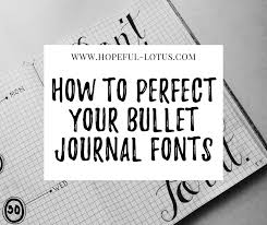 May 5, 2021january 11, 2021 by shannon hakala. How To Perfect Your Bullet Journal Fonts Through The Phases