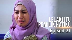 Ustaz fathi naim copyright owner : Highlight Episod 21 Lelaki Itu Pemilik Hatiku Youtube