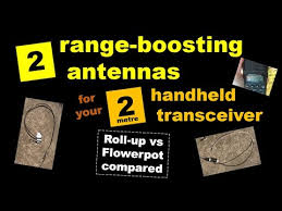 Two Range Boosting Antennas For Your Two Metre Handheld Transceiver Youtube