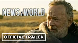 News of the world (2020). News Of The World Official Trailer 2020 Tom Hanks Youtube