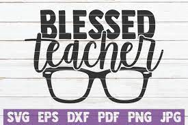 Download Blessed Teacher Svg Cut File By Mintymarshmallows Thehungryjpeg Com
