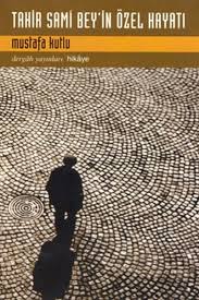 Tahir Sami Bey 39 In Ozel Hayati Mustafa Kutlu Kitap Listeleri Kitap Hayat