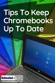 Google Constantly Updates It S Chrome Os And Chromebooks Automatically Download The Updates Follow These Tips To Technology Lessons Chromebook Classroom Tech