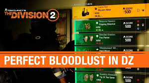 It is that time of week again agents and as usual rubenalamina and his crew have quickly scoured the vendors to find all the gear available at each vendor. The Division 2 Perfect Bloodlust In Dz Thieves Den 02 10 2020 Thief Division 10 Things