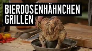 Bierhahnchen Bierdosen Huhnchen Grillen Beer Can Chicken Vom Grill Wajos Bbq Grilltipps Huhn Grillen Hahnchen Grillen Lebensmittel Essen
