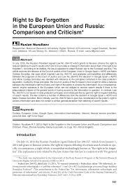 Right to Be Forgotten in the European Union and Russia: Comparison and  Criticism*