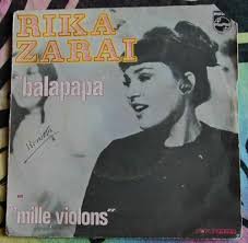 Rika Zarai Balapapa Milles Violon France Import Hear Violon Chanson