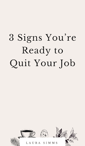 3 Signs You Re Ready To Quit Your Job Your Career Homecoming Leaving A Job Quotes Job Quotes Quitting Job